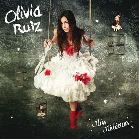 Olivia Ruiz Miss Météores Lyrics And Tracklist Genius