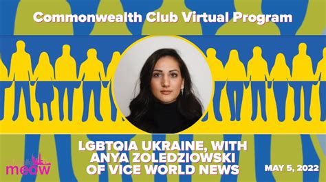 Lgbtqia Ukraine With Anya Zoledziowski Of Vice World News Youtube