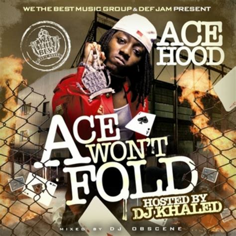 Ace Wont Fold Album By Ace Hood Spotify