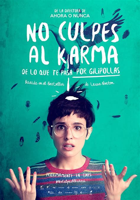 ‘no Culpes Al Karma De Lo Que Te Pasa Por Gilipollas Noche De Cine