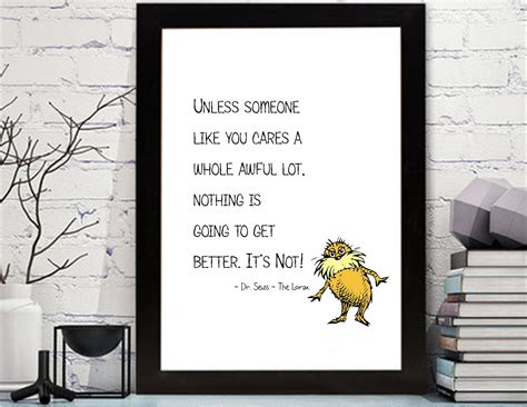 Dr Seuss The Lorax Quotes Printable Dr Seuss Lorax Wall Art
