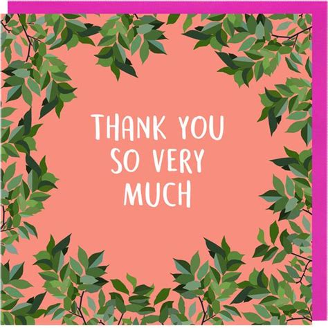 Find 28 synonyms for thank you so much and other similar words that you can use instead from our thesaurus. Thank You So Very Much Card - Paper Plane