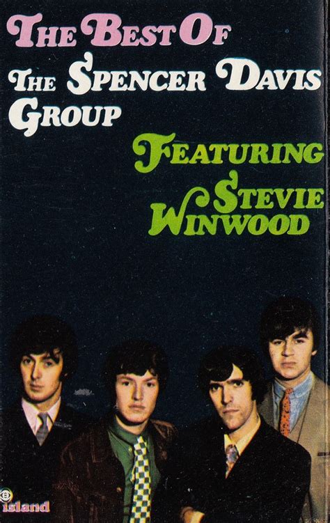 the spencer davis group featuring stevie winwood the best of the spencer davis group featuring