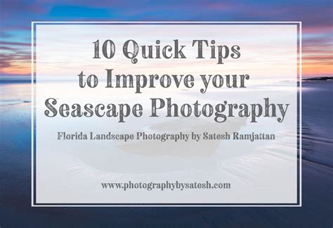 10 Tips To Improve Your Seascape Photography Florida Seascape Photos