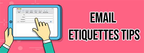 20 Business Email Etiquette Tips You Can Use In Workplace