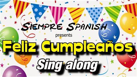Sing Happy Birthday In Spanish BIRTHDAY PWL