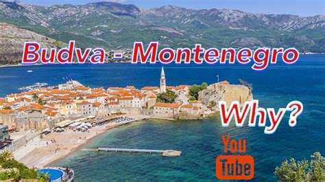 It is a gem on the adriatic coast with architecture that transports you back to the middle ages. Budva Montenegro - why? - YouTube