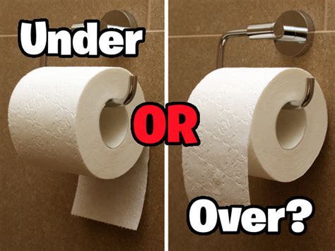 Lets Settle This Does Your Toilet Paper Go Under Or Over