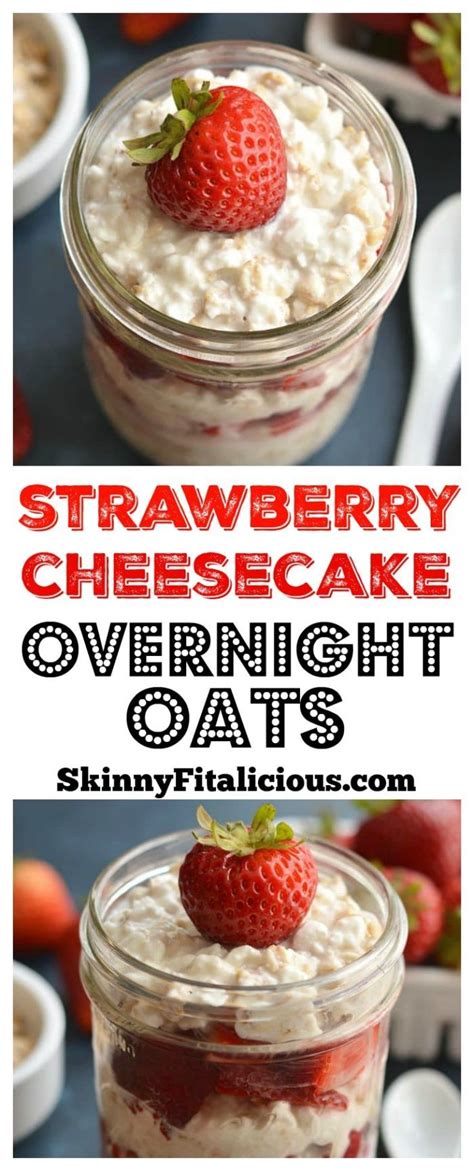 Meal prep this protein overnight oats recipe in less than 10 minutes for a macro balanced, healthy breakfast all week long! Strawberry Cheesecake Overnight Oats {GF, Low Cal ...