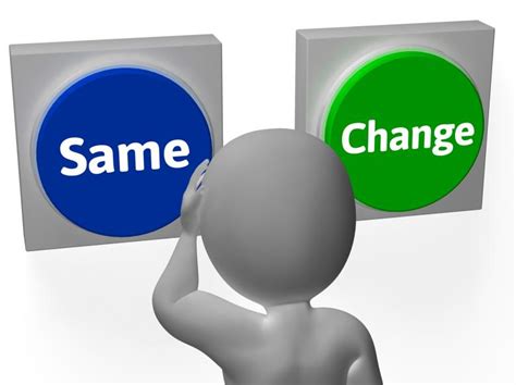 Same Change Buttons Show Innovating Or Changing Free Stock Photo By