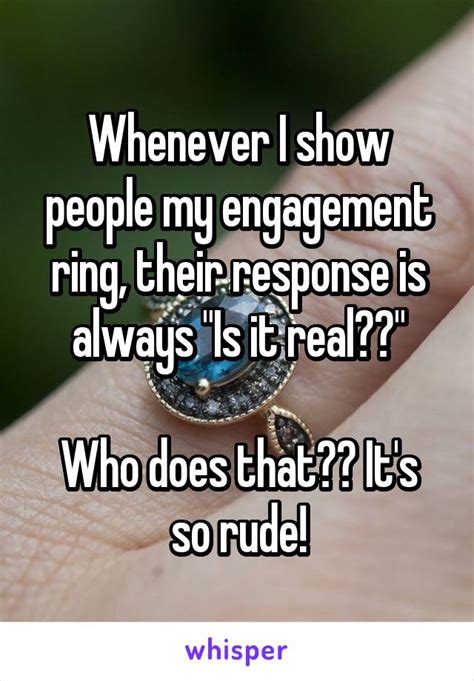 10 Weirdly Rude Reactions To Engagement Rings