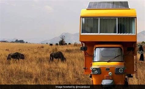 Architect Builds Mobile Home On Top Of Autorickshaw Impresses Anand