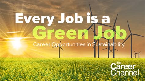 Video Every Job Is A Green Job Career Opportunities In Sustainability