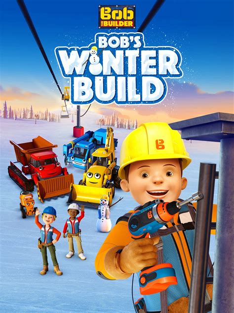 Bob the Builder: Bob's Winter Build! - Movie Reviews