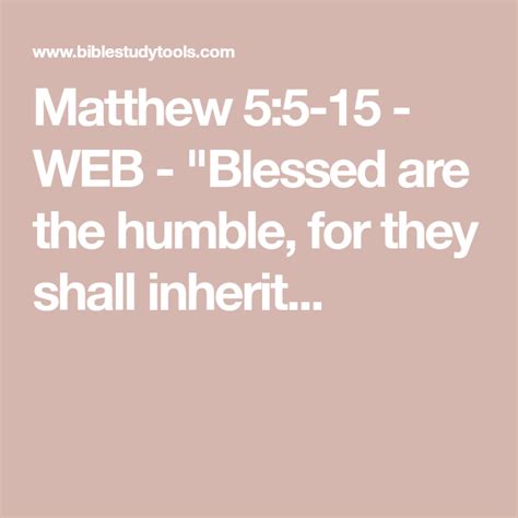 Matthew 55 15 Web Blessed Are The Humble For They Shall Inherit