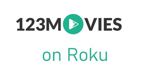 How To Watch 123movies On Roku