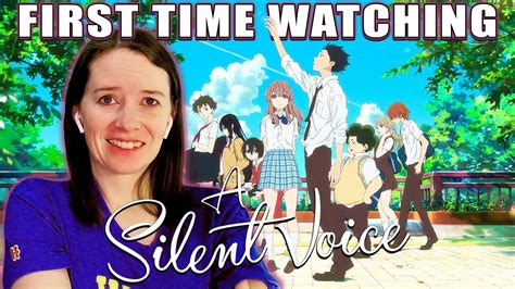 A Silent Voice 2016 Anime Movie Reaction First Time Watching