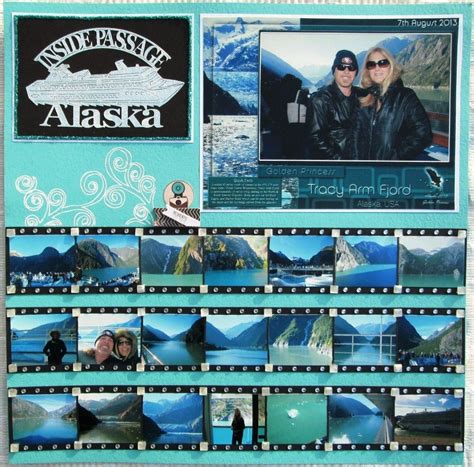 Alaska Cruise Inside Passage R Cruise Scrapbook