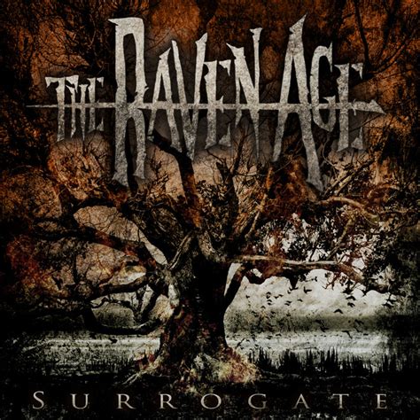 Surrogate Single By The Raven Age Spotify