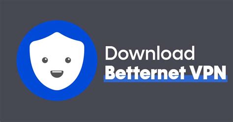 Download Betternet Free Vpn For Windows Latest Version