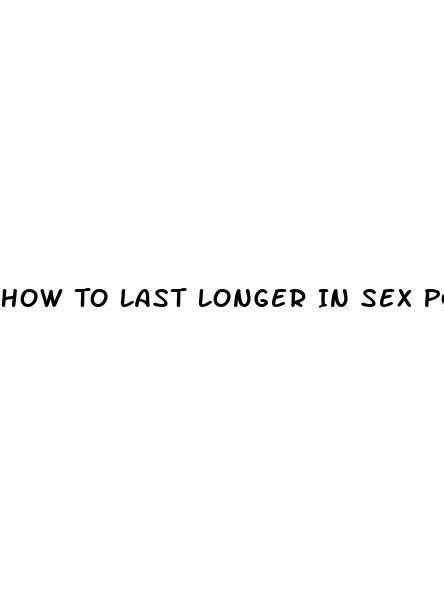 How To Last Longer In Sex Porn Hudson County View