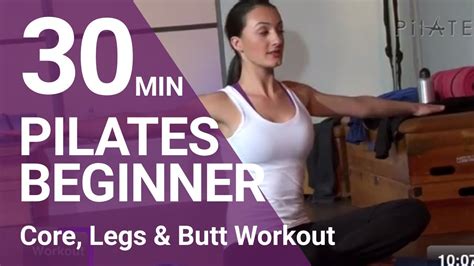 30 Min Beginner Pilates Full Body Workout To Form Your Core Legs