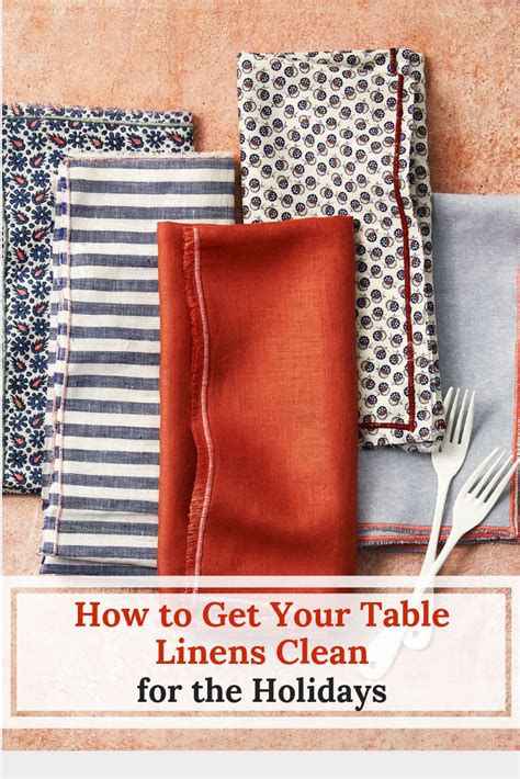 How To Get Your Table Linens Clean For The Holidays Holiday Cleaning