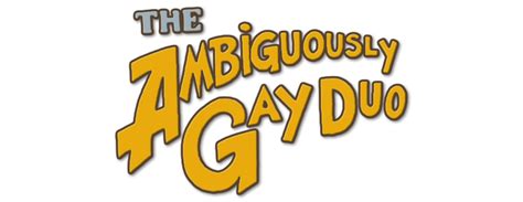 The Ambiguously Gay Duo Tv Fanart Fanarttv