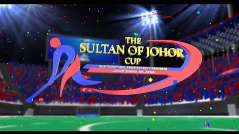 Sultan johor cup junior hockey tournament. Johor Sultan Hockey Cup 2015 Opening Ceremony - YouTube