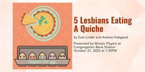 Oct 21 5 Lesbians Eating A Quiche Skokie Il Patch