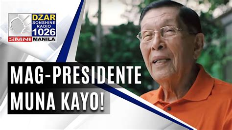 Enrile Mag Presidente Muna Kayo Youtube