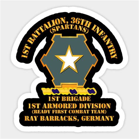 1st Bn 36th Infantry 1st Bde 1st Ar Div Ray Barracks Ge 36th