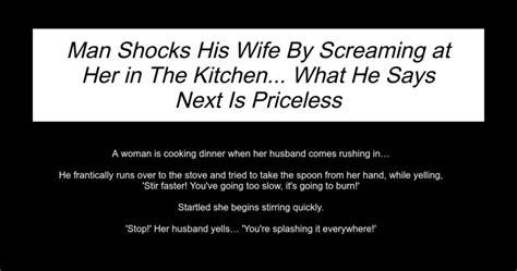 Man Shocks His Wife By Screaming At Her In The Kitchen