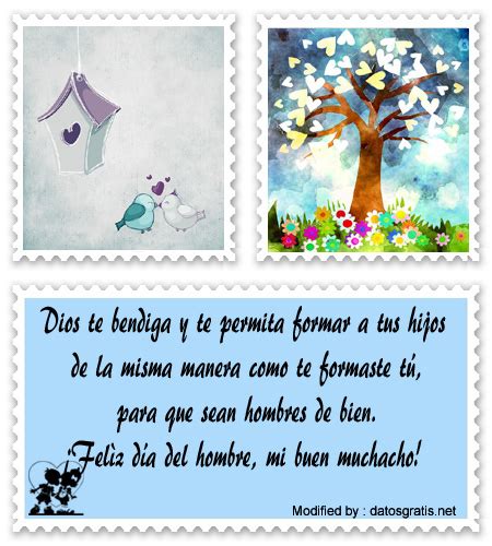 10 frases bonitas para felicitar el confidencial. Bonitas Frases Por El Día Del Hombre | Saludos Por El Día ...
