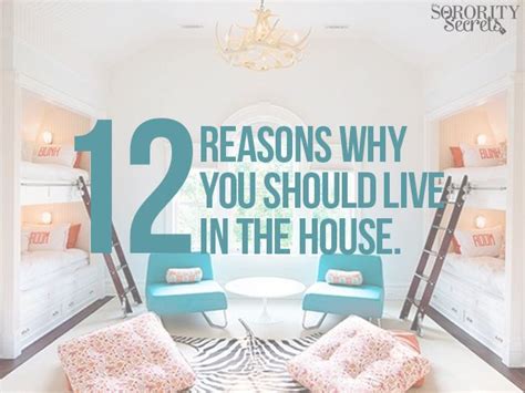 12 Reasons Why You Should Live In Your Sorority House Sorority House Sorority House Decor