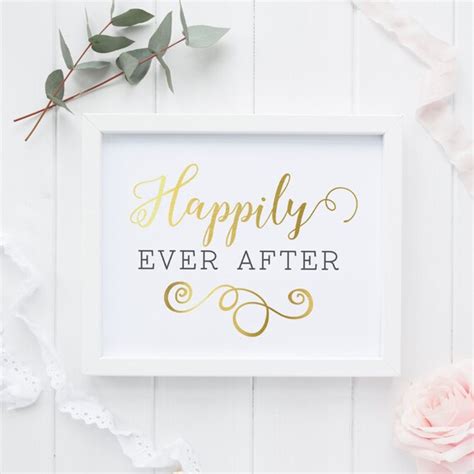 Happily Ever After Wedding Sign Wedding T Gold Foil