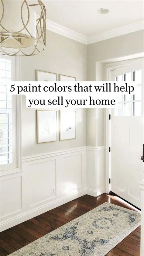 5 Paint Colors That Will Help You Sell Your Home Home Interior Design