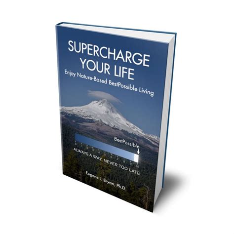 Supercharge Your Life Bestpossible Living