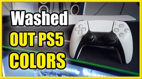 How To Fix Hdr Washed Out Colors On Ps5 Fast Method Youtube
