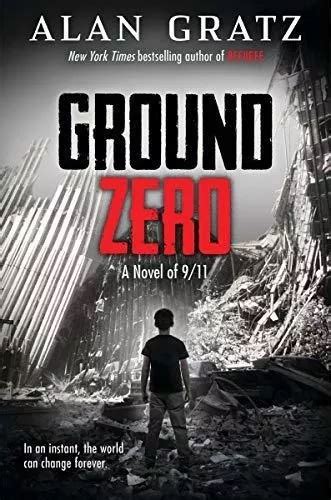 Ground Zero Gratz Alan De Gratz Alan Editorial Scholastic En