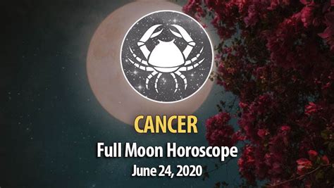 Cancer Full Moon Horoscopes June 24 2021 Horoscopeoftoday