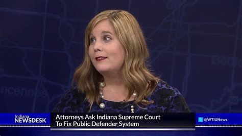 Attorneys Ask Ind Supreme Court To Fix Public Defender System Youtube