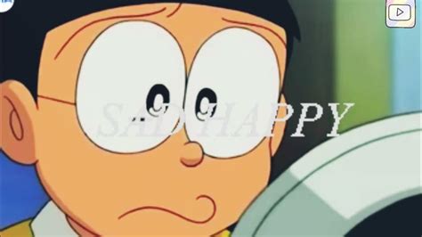 Doremon Sad Story Song And Nobita 😭😭 Youtube