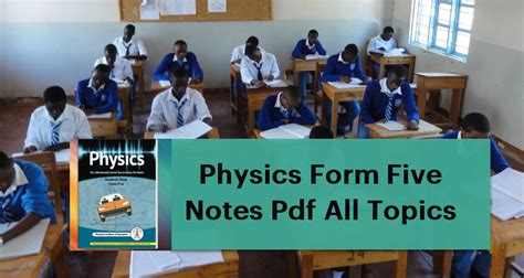 Physics Form Five Notes Pdf All Topics Jinsi Ya Online