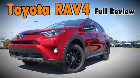 2018 Toyota Rav4 Full Review Adventure Platinum Limited Se Xle