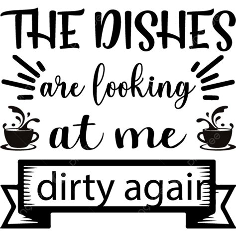 The Dishes Are Looking At Me Dirty Again Kitchen Bundle Set Kitchen