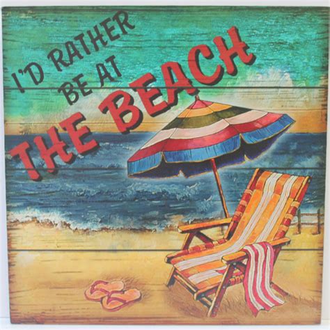 i d rather be at the beach wood sign coastal beach decor california seashell company beach