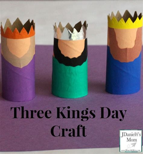 A Fun Craft To Celebrate Three Kings Day On January 6th Epiphany Crafts