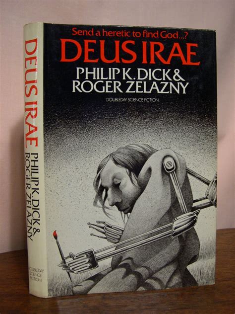 Deus Irae Philip K Dick Roger Zelazny First Edition First Printing