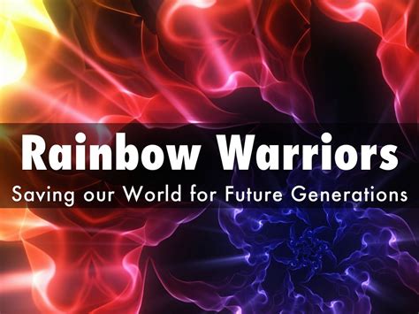 Rainbow Warriors By Cherilsword